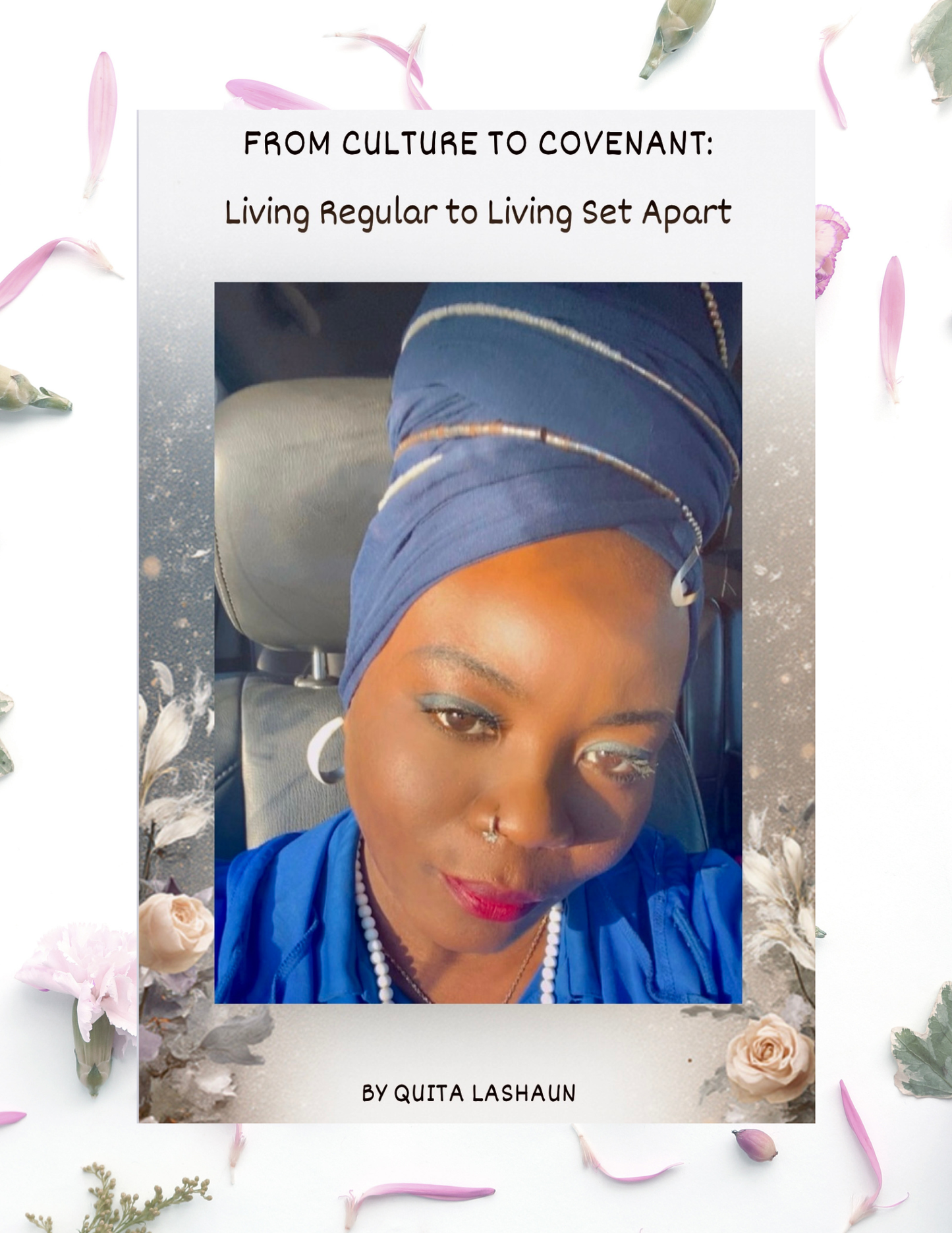 From Culture to Covenant: Living Regular to Living Set Apart- Digital